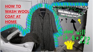 How to wash dry clean only wool overcoat at home [upl. by Rolo]