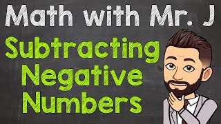 How to Subtract Negative Numbers  Subtracting Negative Numbers [upl. by Oidiple]