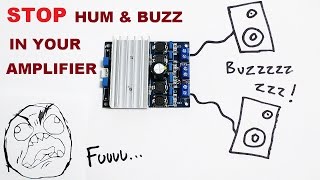 STOP hum and buzz in your amplifier projects [upl. by Thibaut]