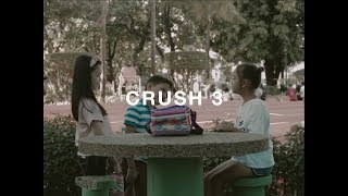 CRUSH 3 [upl. by Annayar]