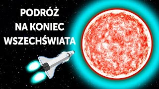 Podróż na koniec Wszechświata [upl. by Morice]