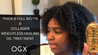 OGX Biotin amp Collagen Healing Oil Treatment REVIEW [upl. by Glyn648]