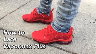 How to lace Vapormax Plus🔥 on foot [upl. by Jordana309]