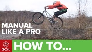 How To Manual Your Bike Like A Pro [upl. by Clevey]