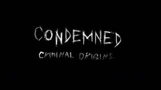 CondemnedCriminal Origins trailer [upl. by Nevets]