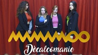 MAMAMOO 마마무  Décalcomanie 데칼코마니 cover by Ongaku no Girls [upl. by Austina569]