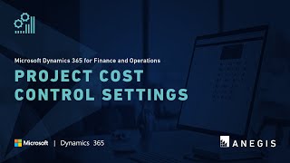 Microsoft Dynamics 365 for Finance and Operations Project Cost Control Settings [upl. by Liamaj51]