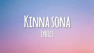 Kinna sona tu sona tu haan  kinna sona  Lyrics  Text audio lyrics [upl. by Bainter]