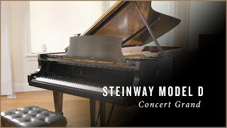 Steinway Model D [upl. by Slohcin287]