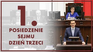 Exposé Prezesa Rady Ministrów  1 posiedzenie Sejmu  dzień trzeci ZAPIS TRANSMISJI [upl. by Yoong]