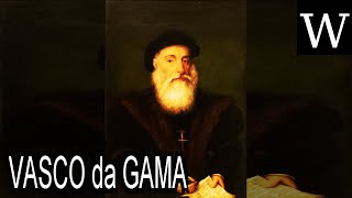 VASCO da GAMA  WikiVidi Documentary [upl. by Tracy153]