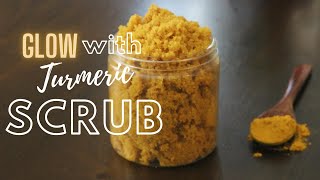 DIY Turmeric Scrub for Bright and Glowing Skin  How to Fade Dark Spots [upl. by Willow487]