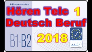 Modelltest B1B2 Beruf Hören Deutsch [upl. by Riggall182]