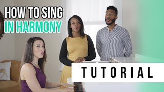 How to Sing in Harmony  Tutorials Ep13  Vocal Basics [upl. by Ellecrad]