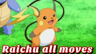 raichu all attacks amp moves Pokemon [upl. by Cai]