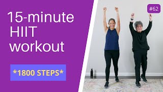 15 minute HIIT Walking Workout  Seniors Beginners [upl. by Maxim]