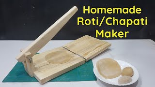 How to make roti maker at home  Homemade chapati making machine [upl. by Eneiluj]