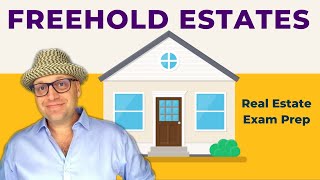 Freehold Estates  Real Estate Exam Prep Concepts [upl. by Sauers]