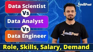 Data Scientist vs Data Analyst vs Data Engineer  Role Skills Salary Demand  Intellipaat [upl. by Seth346]