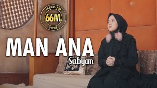 MAN ANA  SABYAN [upl. by Aileda]