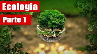 Ecologia Geral  conceitos básicos  parte 1 [upl. by Nerrual]