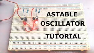 How To Make Astable Multivibrator  Oscillator  Step By Step Tutorial [upl. by Whalen969]