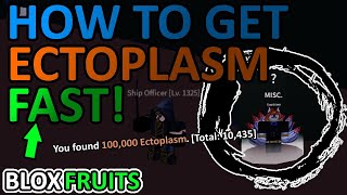 BLOX FRUITS UPDATE 12 HOW TO GET ECTOPLASM FAST LOCATION [upl. by Syramad]