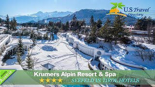 Krumers Alpin Resort amp Spa  Seefeld in Tirol Hotels Austria [upl. by Bekah]