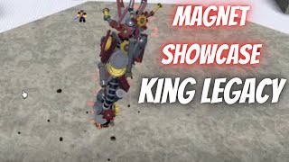 Magnet Fruit Showcase King Legacy [upl. by Mcgurn431]