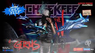 Chief Keef  Germs Prod by Zaytoven [upl. by Leeanne764]