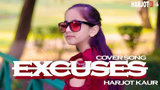 Excuses  AP Dhillon Harjot Kaur Cover [upl. by Winn]