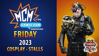 MCM Birmingham Comic Con 2023 Friday [upl. by Pamella]