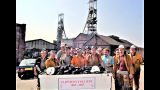 Tribute To The Proud Coal Miners Of Clipstone Colliery Past And Present [upl. by Nicolella167]