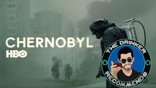 The Drinker Recommends Chernobyl HBO miniseries [upl. by Philan720]