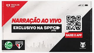 BRASILEIRÃO 2024  JUVENTUDE X SÃO PAULO  SPFC PLAY [upl. by Marsden]