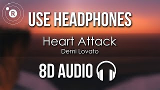 Demi Lovato  Heart Attack 8D AUDIO [upl. by Elocan]