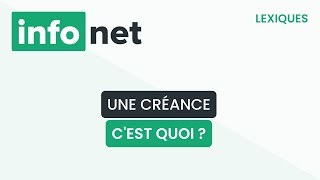 Une créance cest quoi  définition aide lexique tuto explication [upl. by Aehtla]