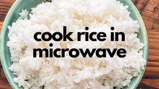 How to Cook Rice in the Microwave Recipe [upl. by Anitselec]