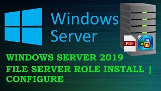 Windows Server 2019 File Server Role Install and Configure [upl. by Morra840]