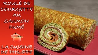 Roulé de courgette au saumon fumé [upl. by Norreg]