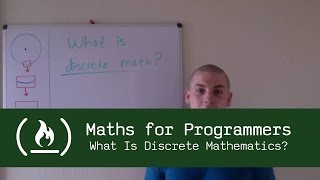 Maths for Programmers Introduction What Is Discrete Mathematics [upl. by Vinay558]