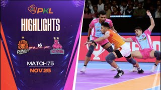 Match Highlights Puneri Paltan vs Jaipur Pink Panthers  November 25  PKL Season 11 [upl. by Lambard613]