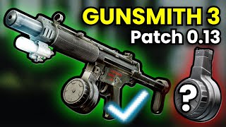 Gunsmith Part 3 Suppressed MP5 Patch 013 Guide  Escape From Tarkov [upl. by Hogen]