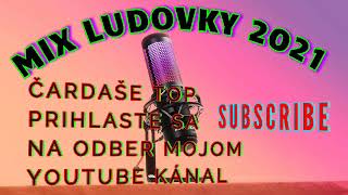 MIX LUDOVKY 2021  ČARDAŠOV [upl. by Zola136]