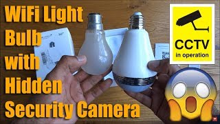 360° Fisheye Panoramic Wifi LED Bulb Light with Spy Camera by MECO Hands on Review and Test [upl. by Banyaz]