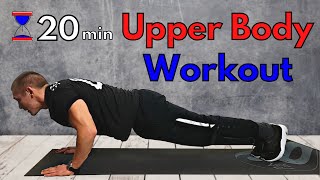 20 Min UPPER BODY Home Workout Own Bodyweight  No Equipment [upl. by Anivlek413]