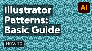 Adobe Illustrator Patterns A Basic Guide [upl. by Eycats]