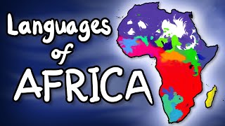 The Languages of Africa [upl. by Ibloc]