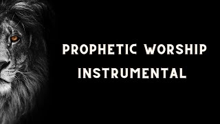 Prophetic Worship Instrumental Intercession Prayer Instrumental [upl. by Haliehs]