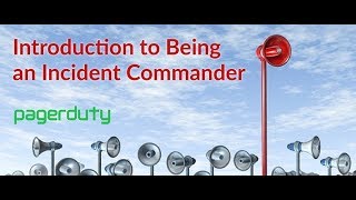 Introduction to Being an Incident Commander [upl. by Coleville958]